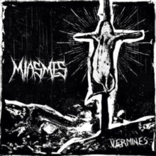 Miasmes: Vermines - CD
