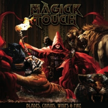 Magick Touch: Blades Whips Chains & Fire - Vinyl