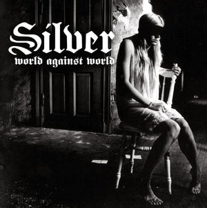 Silver: World Against World - Vinyl