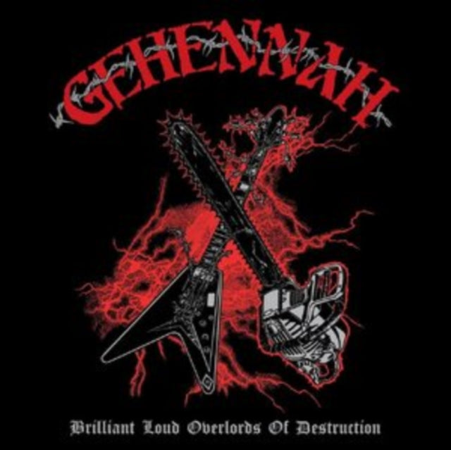 Gehennah: Brilliant Loud Overlords Of Destruction - CD