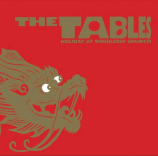 The Tables: Holiday At Wobbledef Grunch - Vinyl