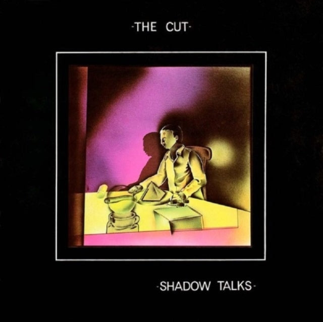 The Cut: Shadow Talks 2.0 - Vinyl