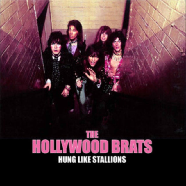Hollywood Brats: Hung Like Stallions - Vinyl