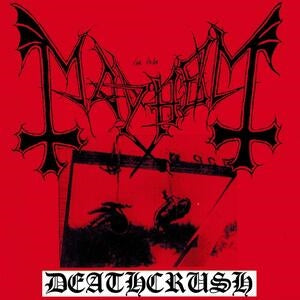 Mayhem: Deathcrush - Vinyl