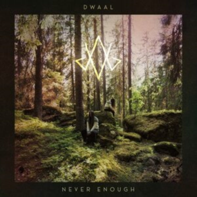 Dwaal: Never Enough - CD