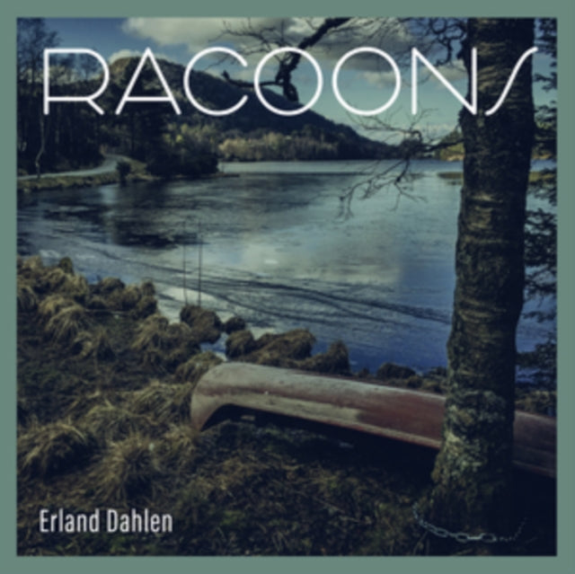 Erland Dahlen: Racoons - CD