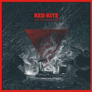 Red Kite: This Too Shall Pass - CD
