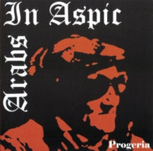 Arabs in Aspic: Progeria (Transparent Orange Vinyl) - Vinyl