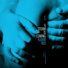 Bjorn Riis: A Storm Is Coming (Limited Edition) (Digi) - CD