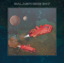 Galasphere 347: Galasphere 347 (Coloured Vinyl) - Vinyl