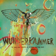 Wunderkammer: Gi Meg Noe Sterkt A Drikke Verden Med - CD