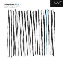 Christiania Mannskor: Something Blue - CD