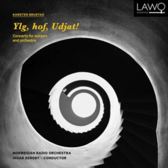 Norwegian Radio Orchestra / Ingar Bergby: Ylg. Hof. Udjat! - Concerts For Soloists And Orchestra By Karsten Brustad - CD