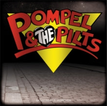 Pompel & The Pilts: Skostredet Forever - CD