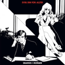 Evig Din for Alltid: Snakkes I Morgen - CD