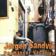 Jorgen Sandvik: Permanent Vacation - CD