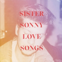 Sister Sonny: Lovesongs - Vinyl