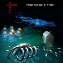 Professor Tip Top: Hybrid Hymns - Vinyl