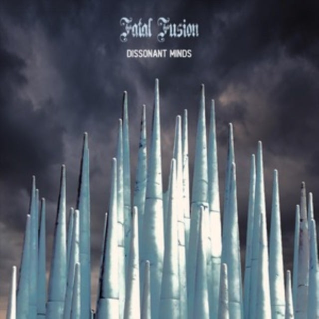 Fatal Fusion: Dissonant Minds - CD