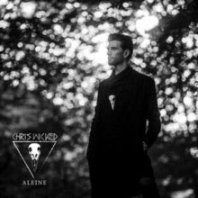 Chris Wicked: Aleine - CD