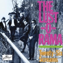 The Lust-O-Rama: Twenty-Six Screams - CD