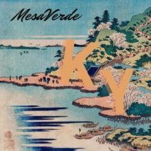 MesaVerde: Ky - Vinyl
