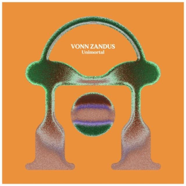 Vonn Zandus: Unimortal (Limited Edition) (Digi) - CD