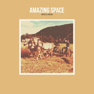Amazing Space: Parallel Dreams - Vinyl