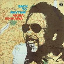 Akira Ishikawa: Back To Rhythm - CD