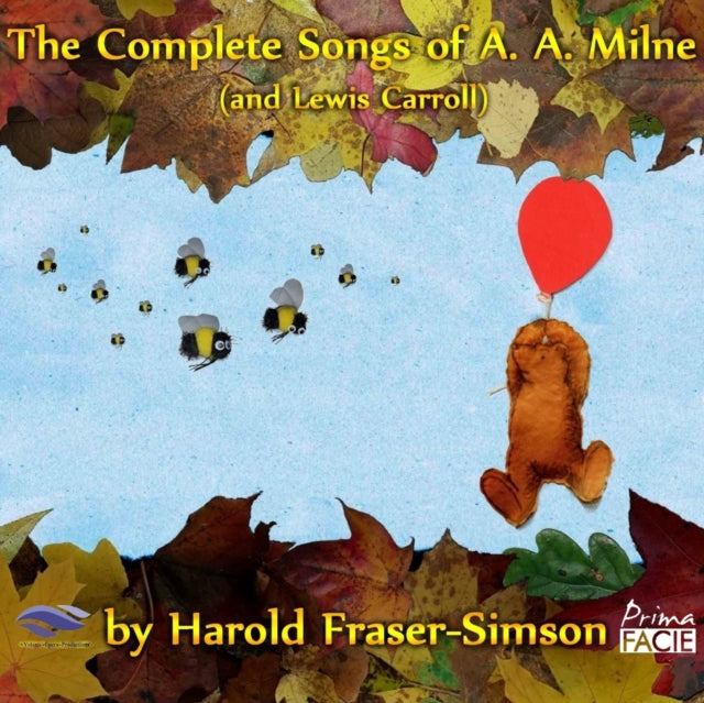 Volante Opera Productions: The Complete Songs Of A. A. Milne (And Lewis Carroll) By Harold Fraser-Simson - CD