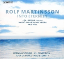 Larsson / Malmo So / Magi: Rolf Martinsson: Into Eternity - CD