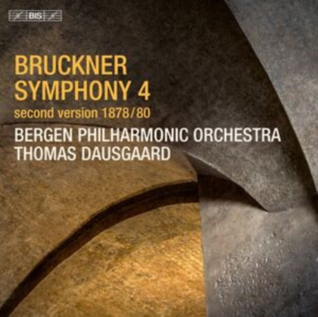 Bergen Philharmonic Orchestra / Thomas Dausgaard: Anton Bruckner: Symphony No. 4 - CD