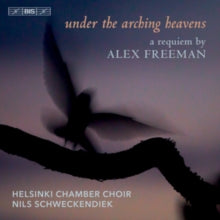Helsinki Cc / Schweckendiek: Alex Freeman: Under The Arching Heavens - CD