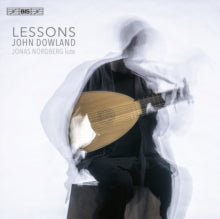 Jonas Nordberg: John Dowland: Lessons - CD