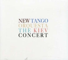 New Tango Orquesta: Kiev Concert - CD