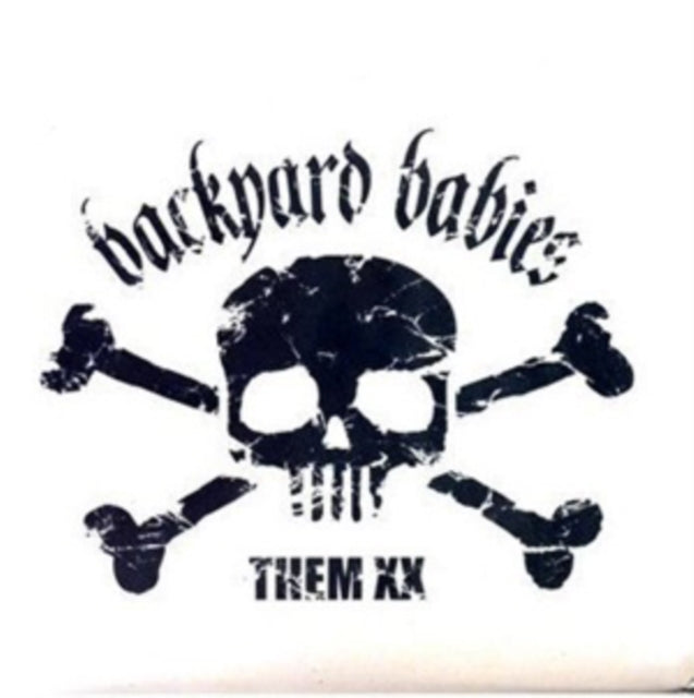 Backyard Babies: Them Xx - CD