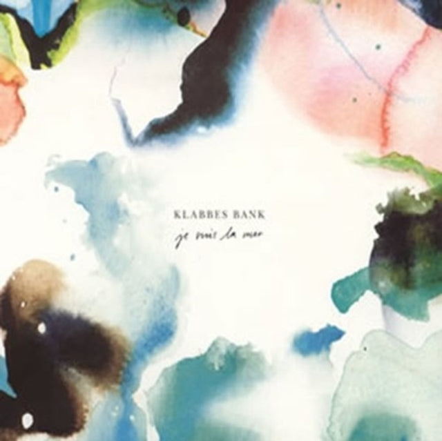 Klabbes Bank: Je Suis La Mer - CD