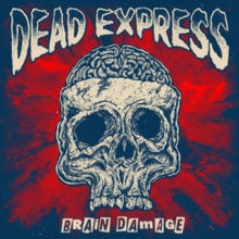 Dead Express: Brain Damage - Vinyl