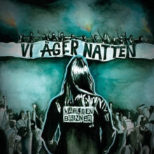 Världen Brinner: Vi Ager Natten - CD