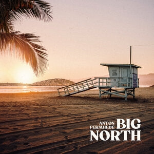 Anton Fermhede: Big North - Vinyl