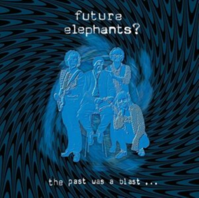 Future Elephants?: The Past Was A Blast - CD