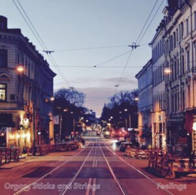 Organ, Sticks & Strings: Feelings - CD