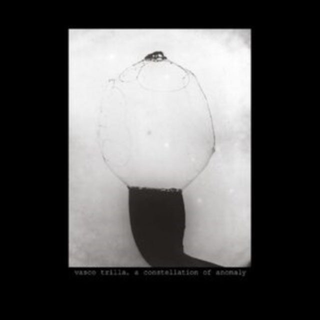 Vasco Trilla: A Constellation Of Anomaly - CD