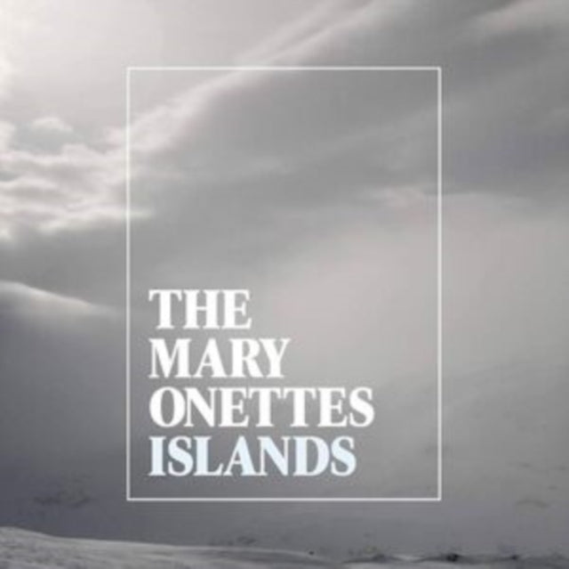 The Mary Onettes: Islands - Vinyl