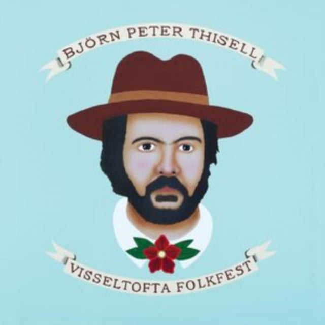 Peter Bjorn Thisell: Visseltofta Folkfest - Vinyl