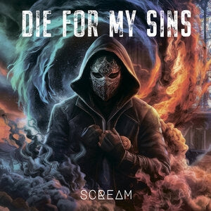 Die for My Sins: Scream (Orange Vinyl) - Vinyl