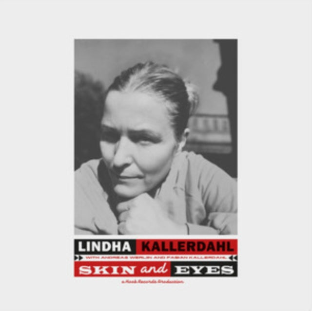 Kallerdahl Lindha: Skin And Eyes - CD