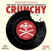 Various Artists: And Now For Something Completely Crunchy - Vinyl