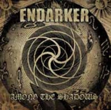 Endarker: Among The Shadows - CD