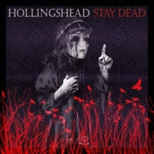 Hollingshead: Stay Dead - CD